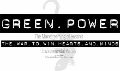 Green Power: The War to Win Hearts and Minds